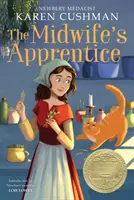 Ucenicul moașei (The Midwife's Apprentice) - The Midwife's Apprentice