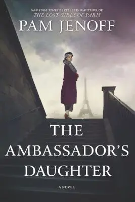 Fiica ambasadorului (The Ambassador's Daughter) - The Ambassador's Daughter