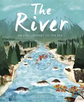 Râul - O călătorie epică spre mare - River - An Epic Journey to the Sea