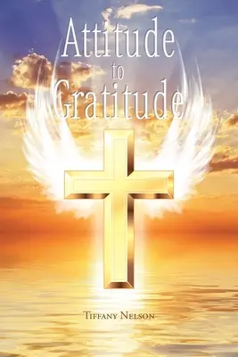 Atitudinea față de recunoștință - Attitude to Gratitude