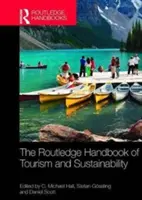 Manualul Routledge de turism și sustenabilitate - The Routledge Handbook of Tourism and Sustainability