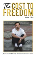 Costul libertății - The Cost to Freedom