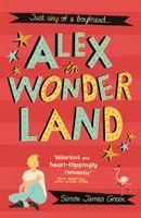 Alex în Țara Minunilor - Alex in Wonderland