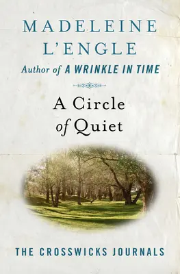 Un cerc de liniște - A Circle of Quiet