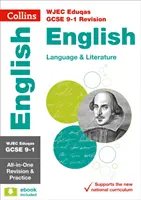 WJEC Eduqas GCSE 9-1 Limba și literatura engleză All-in-One Complete Revision and Practice - Ideal pentru învățarea acasă, examene 2022 și 2023 - WJEC Eduqas GCSE 9-1 English Language and Literature All-in-One Complete Revision and Practice - Ideal for Home Learning, 2022 and 2023 Exams