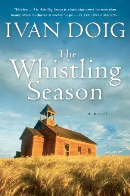 Sezonul fluieratului - The Whistling Season