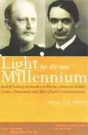 Lumină pentru noul mileniu: Scrisori, documente și comunicări după moarte - Light for the New Millennium: Letters, Documents and After-Death Communications