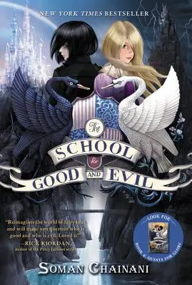 Școala binelui și a răului - The School for Good and Evil