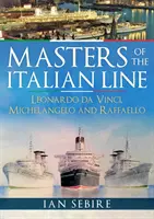 Maeștrii liniilor italiene: Leonardo Da Vinci, Michelangelo și Raffaello - Masters of the Italian Line: Leonardo Da Vinci, Michelangelo and Raffaello