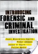 Introducere în criminalistică și investigații criminale - Introducing Forensic and Criminal Investigation