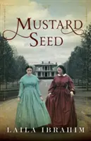 Sămânța de muștar - Mustard Seed