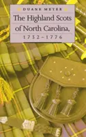 Scoțienii Highland din Carolina de Nord, 1732-1776 - The Highland Scots of North Carolina, 1732-1776