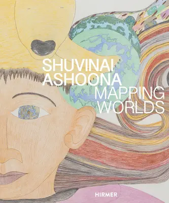 Shuvinai Ashoona: Cartografierea lumilor - Shuvinai Ashoona: Mapping Worlds