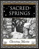 Sacred Springs - Fântâni sfinte în Marea Britanie - Sacred Springs - Holy Wells in Great Britain