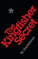 Secretul Kingfisher - Kingfisher Secret