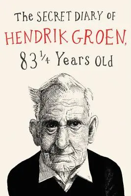 Jurnalul secret al lui Hendrik Groen - The Secret Diary of Hendrik Groen