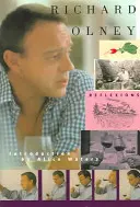 Reflecții-Richard Olney - Reflexions-Richard Olney