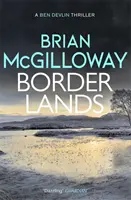 Borderlands - Un cadavru este găsit la granițele Irlandei de Nord în acest roman captivant - Borderlands - A body is found in the borders of Northern Ireland in this totally gripping novel