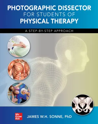Dissector fotografic pentru studenții la terapie fizică - Photographic Dissector for Physical Therapy Students