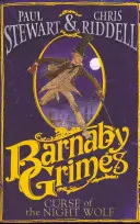 Barnaby Grimes: Blestemul Lupului Nopții - Barnaby Grimes: Curse of the Night Wolf