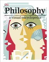 Filosofie - O enciclopedie vizuală - Philosophy - A Visual Encyclopedia