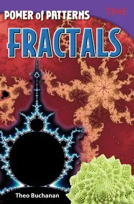 Puterea modelelor: Fractali - Power of Patterns: Fractals