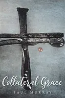 Grație colaterală - Collateral Grace