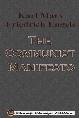 Manifestul comunist - The Communist Manifesto