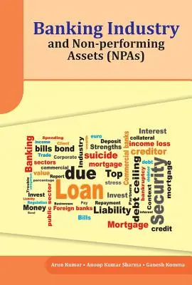 Industria bancară și activele neperformante (Npas - Non-Performing Assets) - Banking Industry and Non-Performing Assets (Npas)