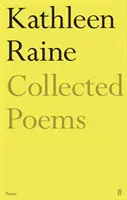 Colecția de poeme a lui Kathleen Raine - Collected Poems of Kathleen Raine
