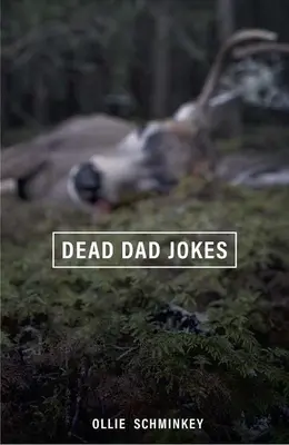 Glume cu tata mort - Dead Dad Jokes