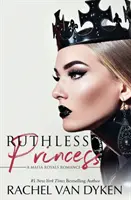 Prințesa nemiloasă - Ruthless Princess