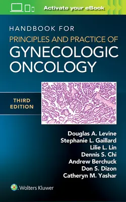 Manual pentru principiile și practica oncologiei ginecologice - Handbook for Principles and Practice of Gynecologic Oncology