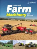 Mașini agricole, ediția a 6-a - Farm Machinery, 6th Edition