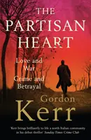 Inima Partizanului - The Partisan Heart