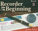 Recorder from the Beginning, Cartea 3 [Cu CD (Audio)] - Recorder from the Beginning, Book 3 [With CD (Audio)]