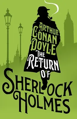 Întoarcerea lui Sherlock Holmes - The Return of Sherlock Holmes