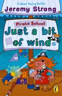 Școala de pirați: Doar un pic de vânt - Pirate School: Just a Bit of Wind
