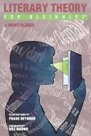 Teoria literară pentru începători - Literary Theory for Beginners
