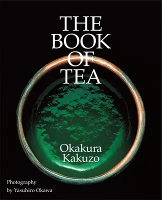 Cartea ceaiului - The Book of Tea