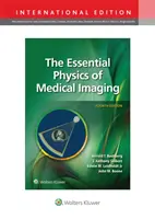 Fizica esențială a imagisticii medicale - Essential Physics of Medical Imaging