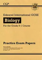 Noi lucrări practice de biologie Edexcel International GCSE - pentru cursul Grade 9-1 - New Edexcel International GCSE Biology Practice Papers - for the Grade 9-1 Course