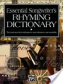 Essential Songwriter's Rhyming Dictionary: Carte de buzunar - Essential Songwriter's Rhyming Dictionary: Pocket Size Book