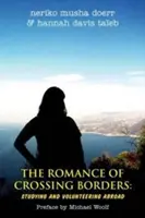 Romantismul trecerii frontierelor: Studierea și voluntariatul în străinătate - The Romance of Crossing Borders: Studying and Volunteering Abroad