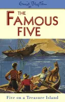 Famous Five: Five On A Treasure Island - Cartea 1 - Famous Five: Five On A Treasure Island - Book 1