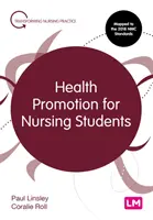 Promovarea sănătății pentru studenții asistenți medicali - Health Promotion for Nursing Students