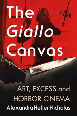 Pânza Giallo: Artă, exces și cinema horror - The Giallo Canvas: Art, Excess and Horror Cinema