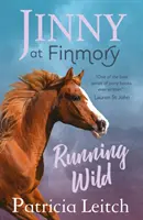 Jinny la Finmory - Alergând sălbatic - Jinny at Finmory - Running Wild