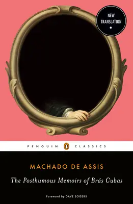 Memoriile postume ale lui Brs Cubas - The Posthumous Memoirs of Brs Cubas