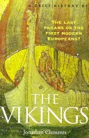 Scurtă istorie a vikingilor - Brief History of the Vikings